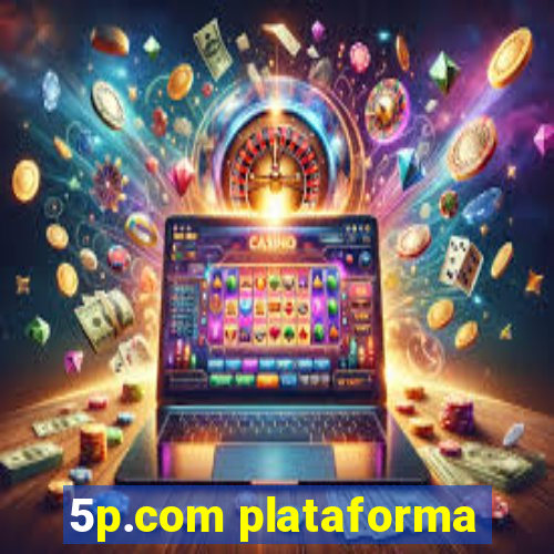 5p.com plataforma